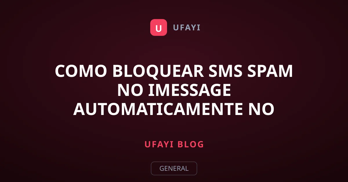 Como bloquear SMS spam no iMessage automaticamente no iPhone